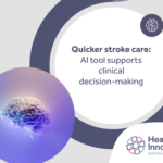 Quicker stroke care: AI tool supports clinical decision-making. Includes image of brain and line drawing of brain