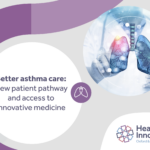 Better asthma care: New patient pathway and access to innovative medicine. Includes image and line drawing of lungs.